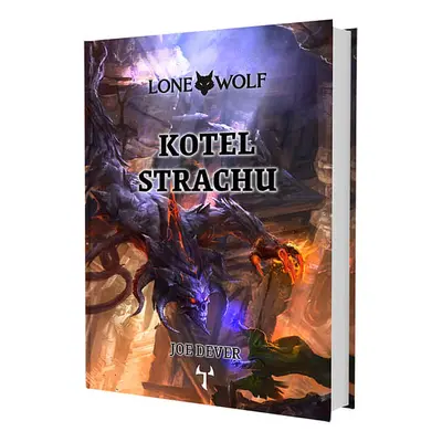 Mytago Lone Wolf: Kotel strachu (vázaná)