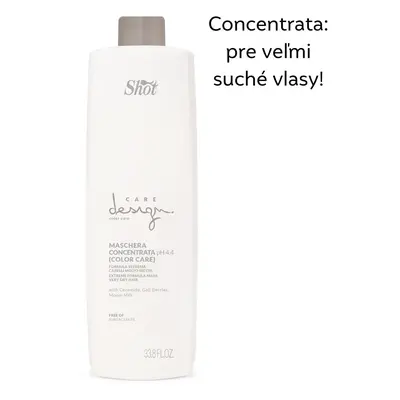 Shot Design Care Maschera CONCENTRATA Color Care - maska ​​pro barevné a velmi suché vlasy, (CON