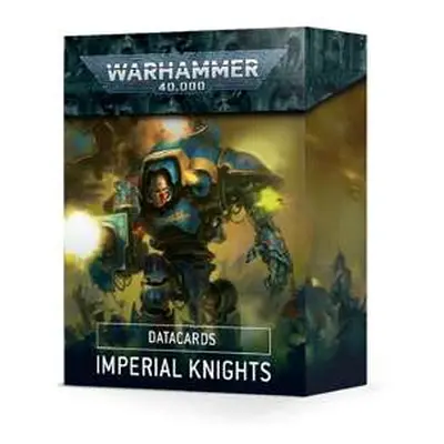 Warhammer 40k - Datacards: Imperial Knights