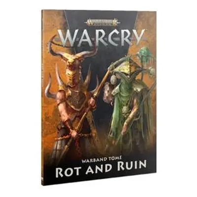 Warhammer Warcry - Warband Tome: Rot and Ruin