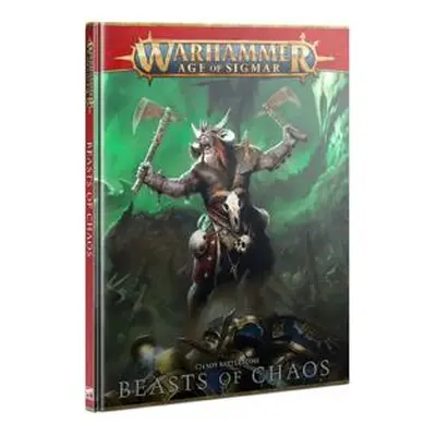 Warhammer AoS - Battletome: Beasts of Chaos (3. edice)