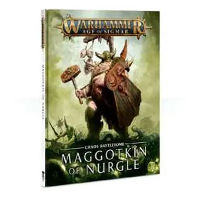 Warhammer AoS - Battletome: Maggotkin of Nurgle (2. edice)