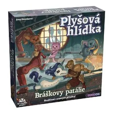 Plyšová hlídka: Bráškovy patálie