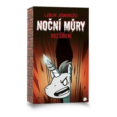 Labilní jednorožci: Noční můry