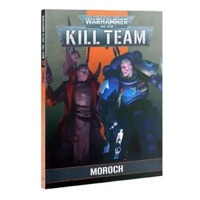 Warhammer 40K Kill Team - Codex: Moroch