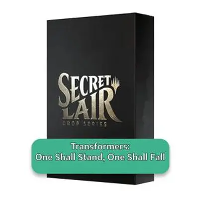 Secret Lair Drop Series: December Superdrop 2022: Transformers: One Shall Stand, One Shall Fall