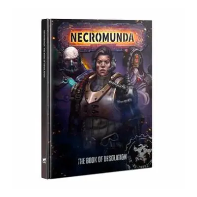 Necromunda - The Book of Desolation