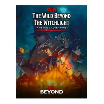 Dungeons and Dragons - The Wild Beyond the Witchlight