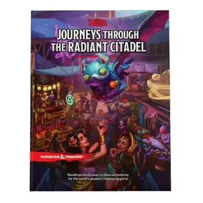 Dungeons and Dragons - Journeys Through the Radiant Citadel