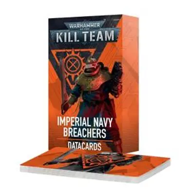 Warhammer 40k Kill Team - Datacards: Imperial Navy Breachers