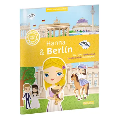 HANNA & BERLÍN – Město plné samolepek