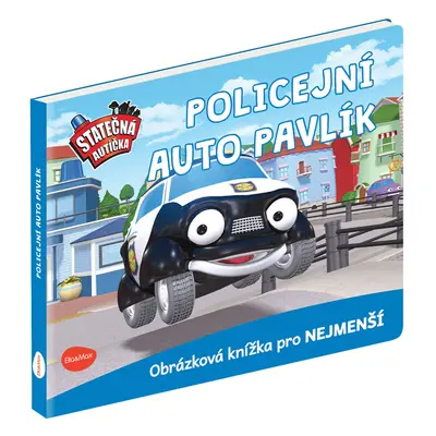 STATEČNÁ AUTÍČKA - POLICEJNÍ AUTO PAVLÍK