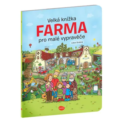 Velká knížka FARMA pro malé vypravěče