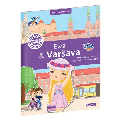 EWA & VARŠAVA ─ Město plné samolepek