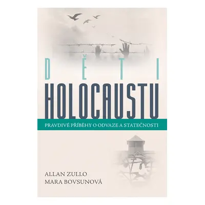 E-kniha: Děti holocaustu od Zullo Allan