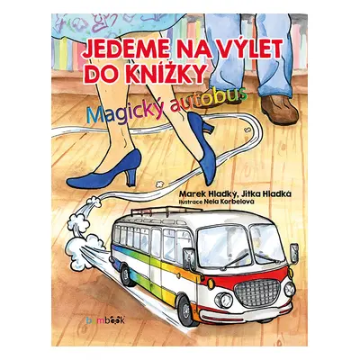 E-kniha: Jedeme na výlet do knížky od Hladký Marek