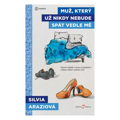 E-kniha: Muž, který už nikdy nebude spát vedle mě od Araziová Silvia