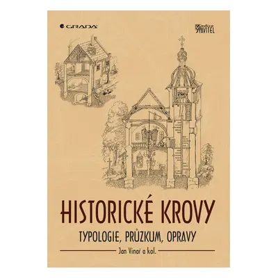 E-kniha: Historické krovy od Vinař Jan