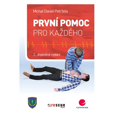 E-kniha: První pomoc pro každého od Petržela Daniel Michal