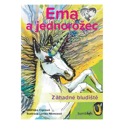 Kniha: Ema a jednorožec – Záhadné bludiště od Ciprová Oldřiška