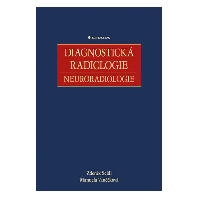 E-kniha: Diagnostická radiologie od Seidl Zdeněk