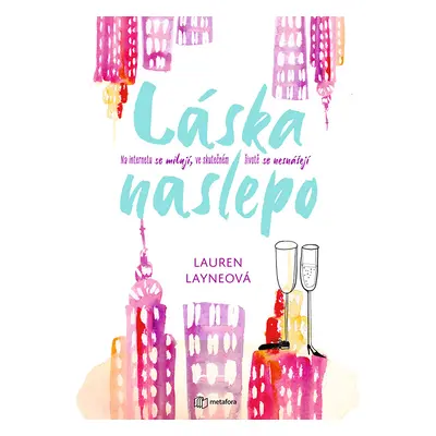 Kniha: Láska naslepo od Layne Lauren