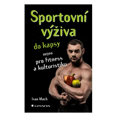 E-kniha: Sportovní výživa do kapsy od Mach Ivan