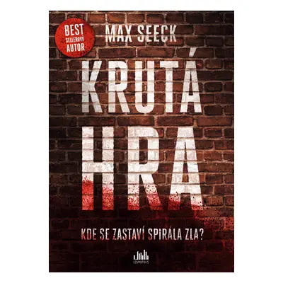 Kniha: Krutá hra od Seeck Max