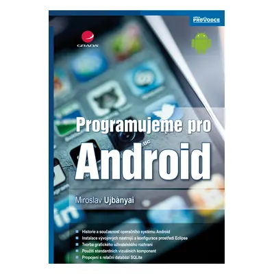 E-kniha: Programujeme pro Android od Ujbányai Miroslav