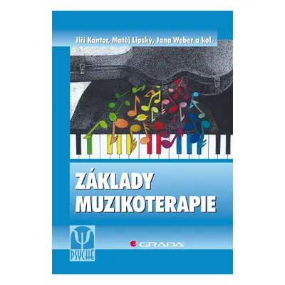 E-kniha: Základy muzikoterapie od Kantor Jiří