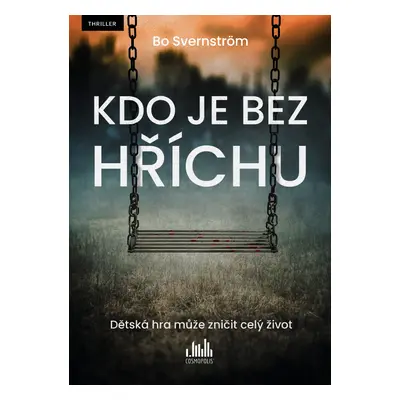 Kniha: Kdo je bez hříchu od Svernström Bo