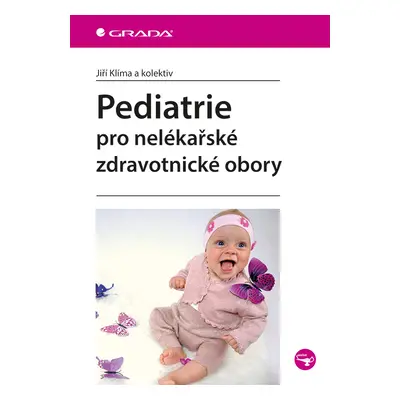 E-kniha: Pediatrie pro nelékařské zdravotnické obory od Klíma Jiří