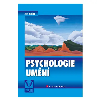 E-kniha: Psychologie umění od Kulka Jiří