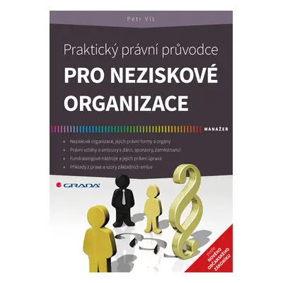 Kniha: Praktický právní průvodce pro neziskové organizace od Vít Petr