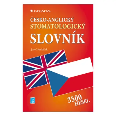 E-kniha: Česko-anglický stomatologický slovník od Sedláček Josef