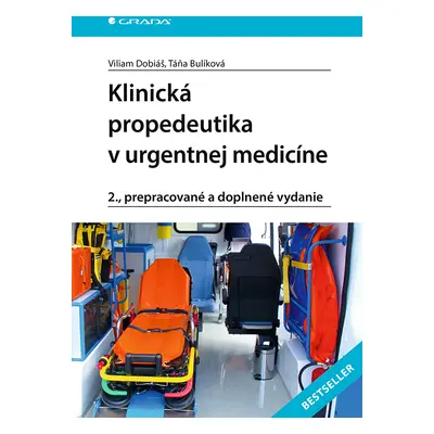 E-kniha: Klinická propedeutika v urgentnej medicíne od Dobiáš Viliam