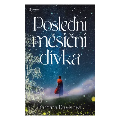 E-kniha: Poslední měsíční dívka od Davisová Barbara