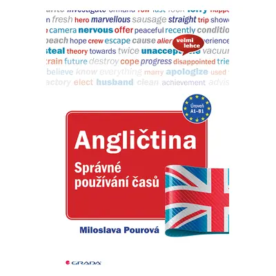 Kniha: Angličtina Správné používání časů od Pourová Miloslava