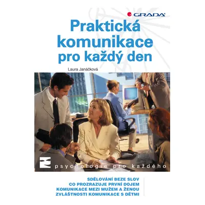 E-kniha: Praktická komunikace pro každý den od Janáčková Laura