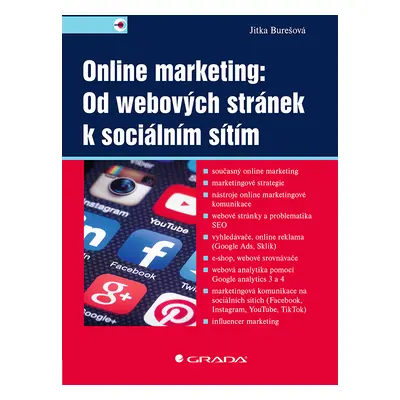 E-kniha: Online marketing: Od webových stránek k sociálním sítím od Burešová Jitka