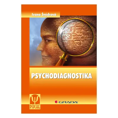 E-kniha: Psychodiagnostika od Šnýdrová Ivana