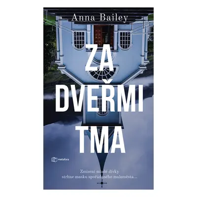 Kniha: Za dveřmi tma od Bailey Anna