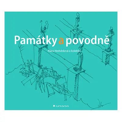 E-kniha: Památky a povodně od Nedvědová Klára