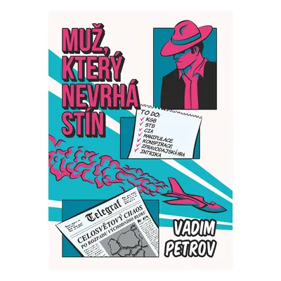 E-kniha: Muž, který nevrhá stín od Petrov Vadim