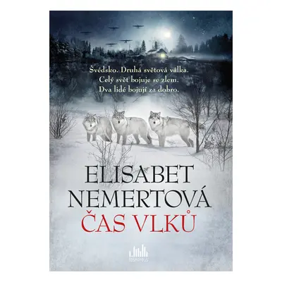 E-kniha: Čas vlků od Nemertová Elisabet