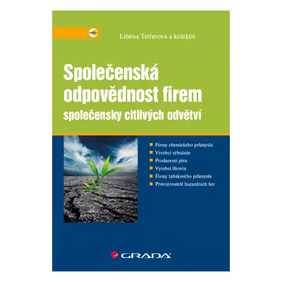 E-kniha: Společenská odpovědnost firem společensky citlivých odvětví od Tetřevová Liběna