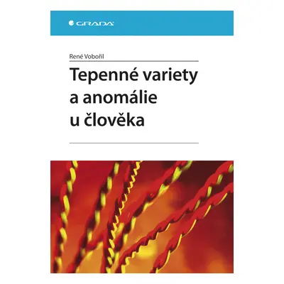 E-kniha: Tepenné variety a anomálie u člověka od Vobořil René