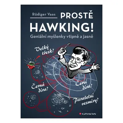 Kniha: Prostě Hawking! od Vaas Rüdiger