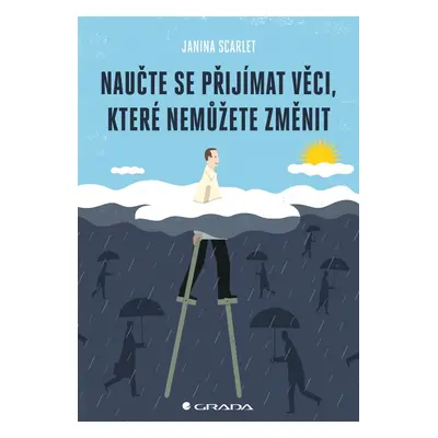 Kniha: Naučte se přijímat věci, které nemůžete změnit od Scarlet Janina