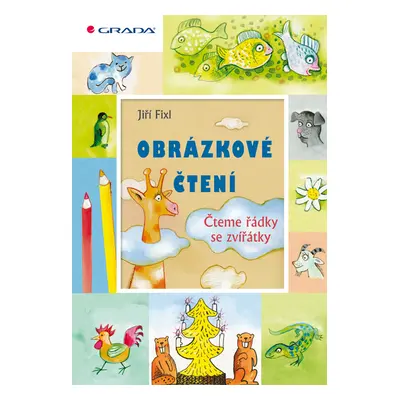 E-kniha: Obrázkové čtení - Čteme řádky se zvířátky od Fixl Jiří